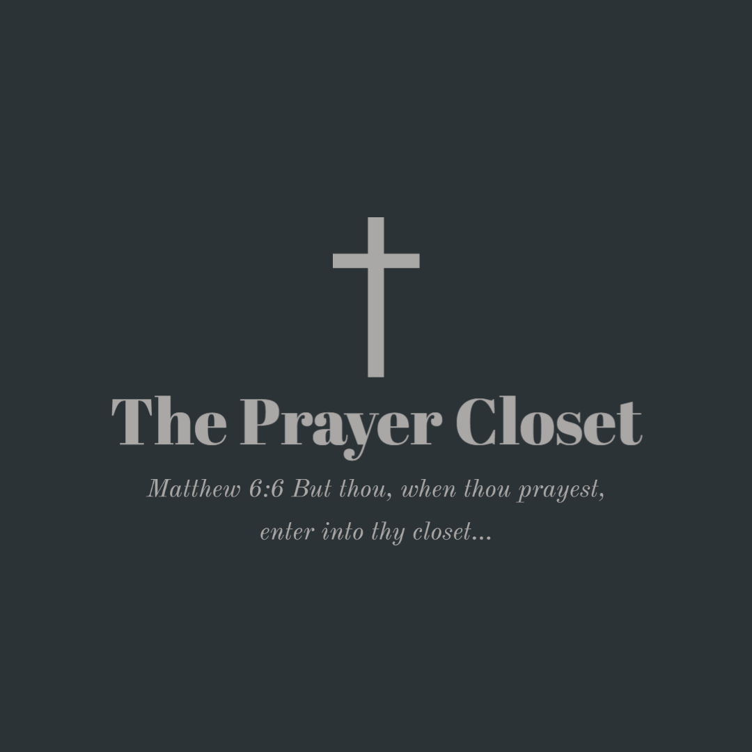 The Prayer Closet 22